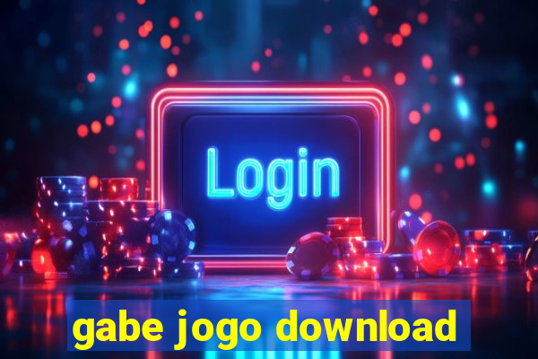 gabe jogo download